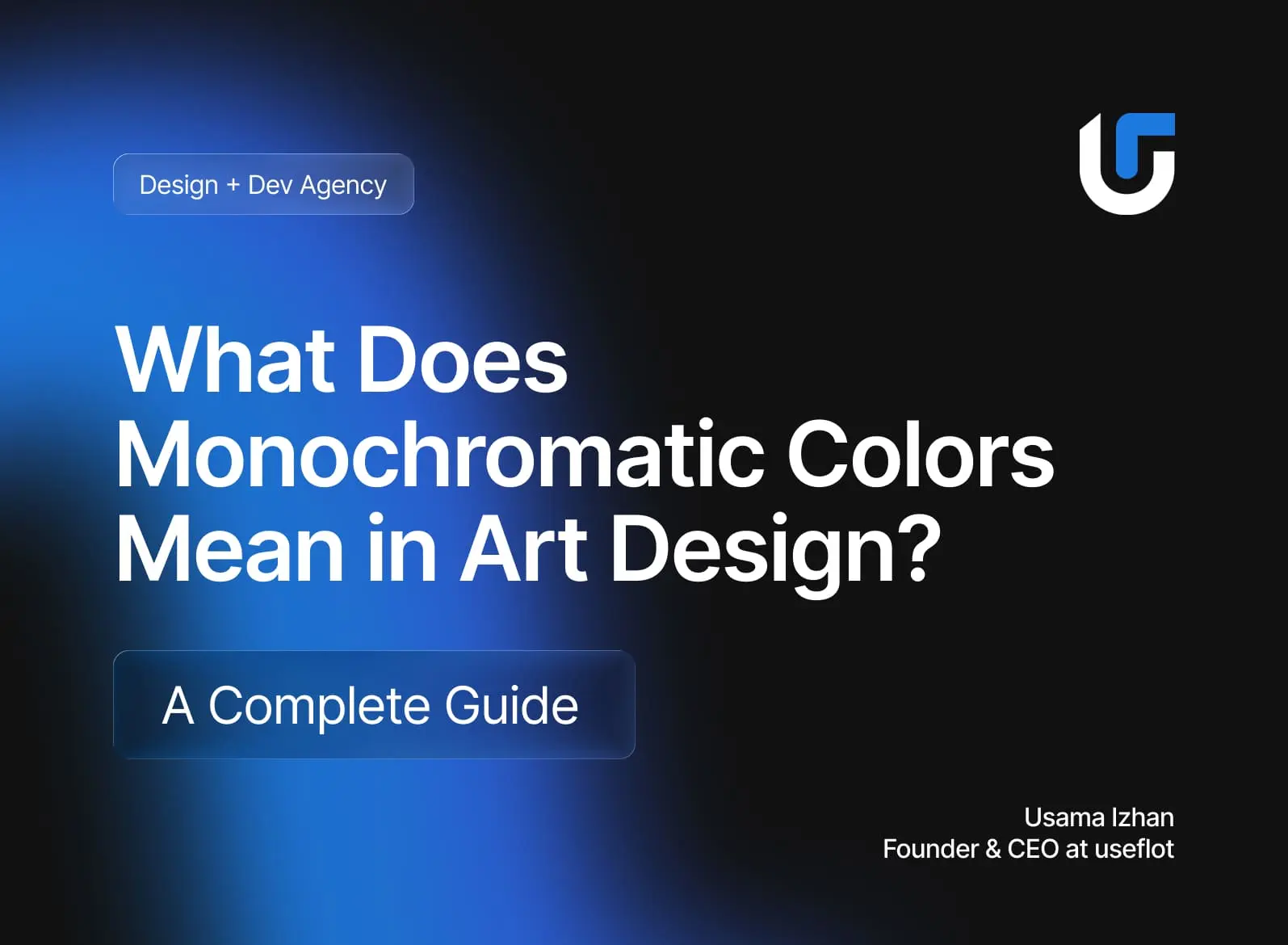What Does Monochromatic Colors Mean in Art Design